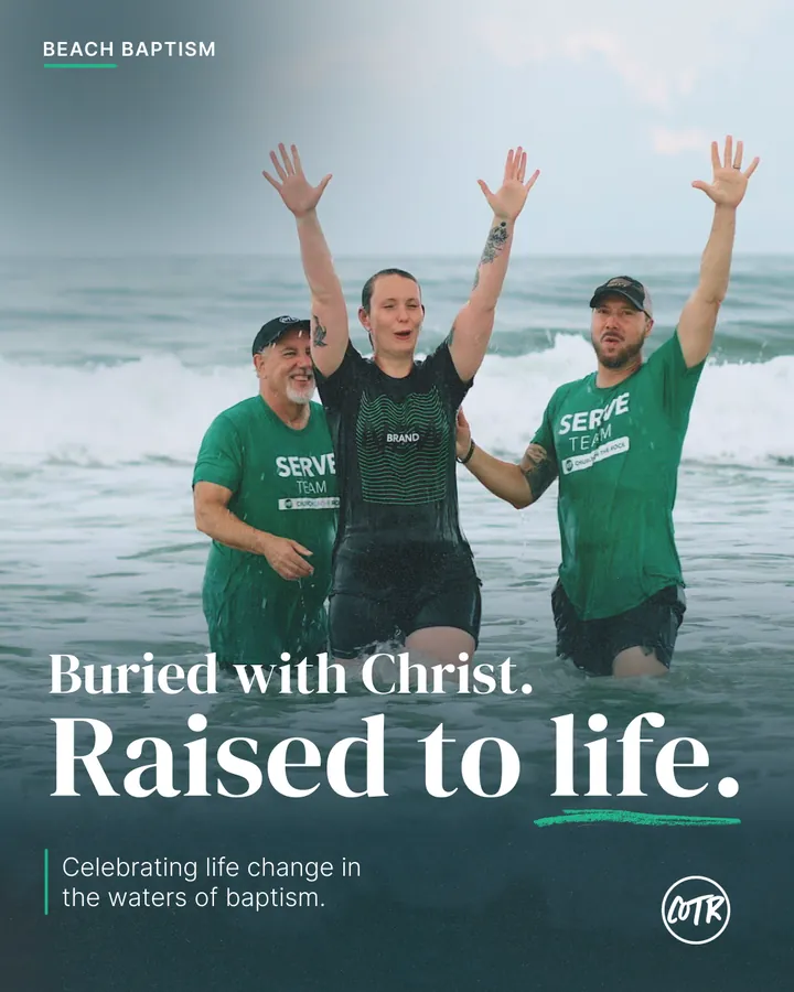 Beach baptism post: Buried with Christ. Raised to life.