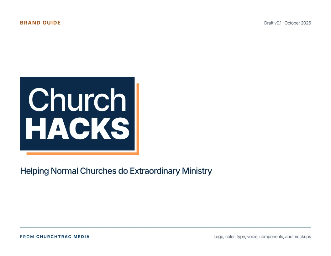 Brand guide cover: ChurchHacks, Helping Normal Churches do Extraordinary Ministry